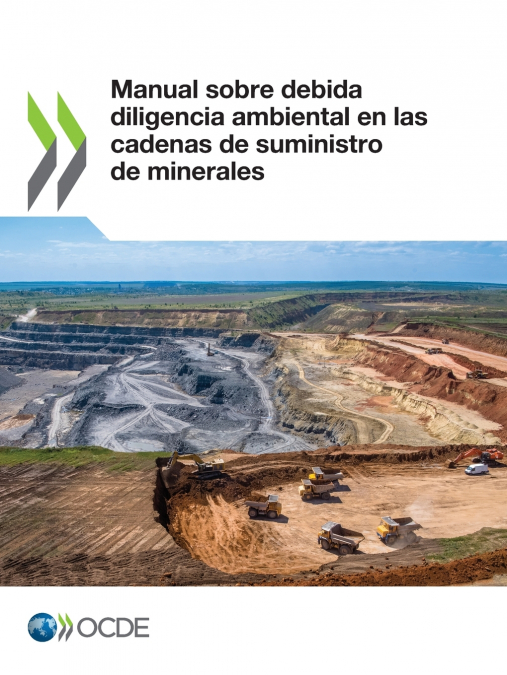 Manual sobre debida diligencia ambiental en las cadenas de suministro de minerales