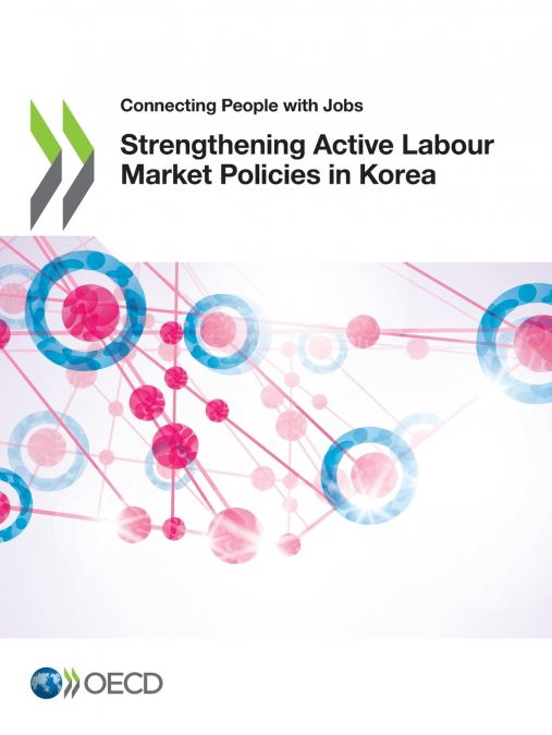 Strengthening Active Labour Market Policies in Korea