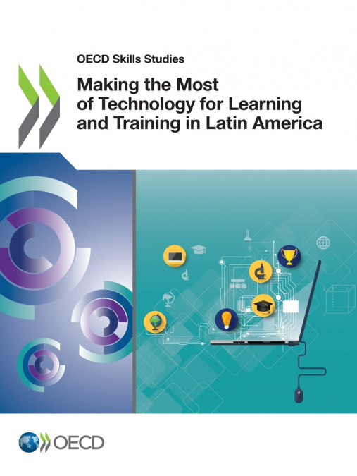 Making the Most of Technology for Learning and Training in Latin America