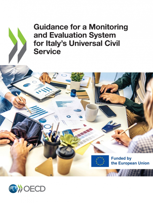 Guidance for a Monitoring and Evaluation System for Italy’s Universal Civil Service