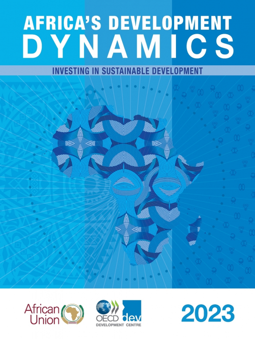Africa’s Development Dynamics 2023