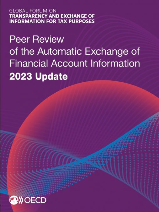 Peer Review of the Automatic Exchange of Financial Account Information 2023 Update