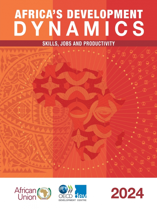Africa’s Development Dynamics 2024