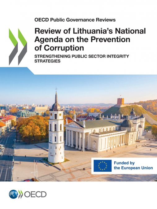 Review of Lithuania’s National Agenda on the Prevention of Corruption