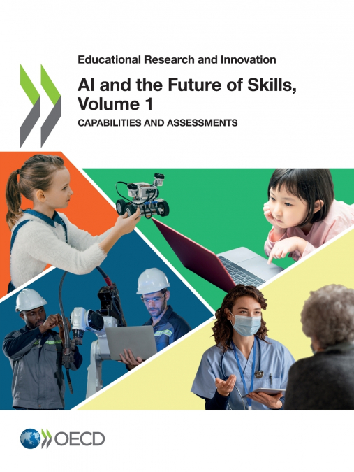 AI and the Future of Skills, Volume 1