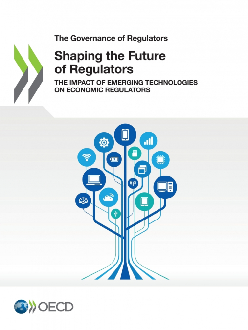Shaping the Future of Regulators