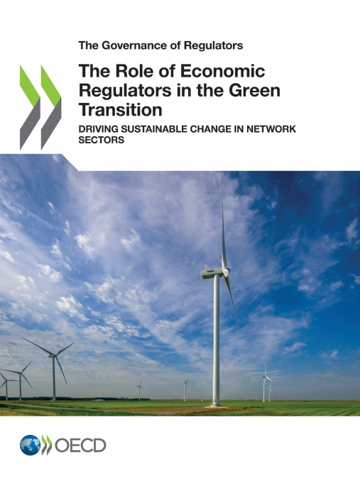 The Role of Economic Regulators in the Green Transition