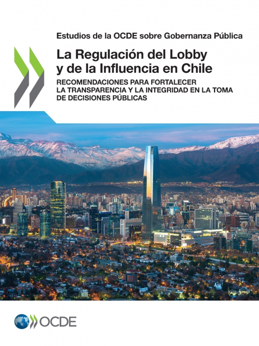 La Regulación del Lobby y de la Influencia en Chile