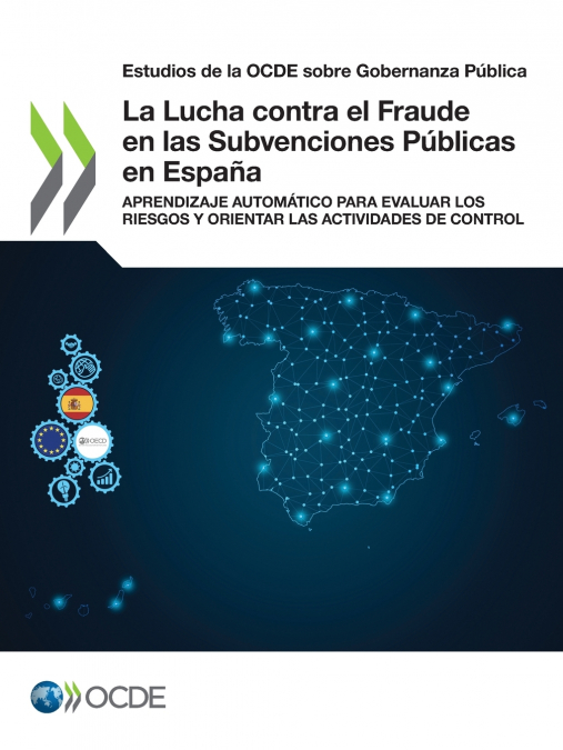 La Lucha contra el Fraude en las Subvenciones Públicas en España
