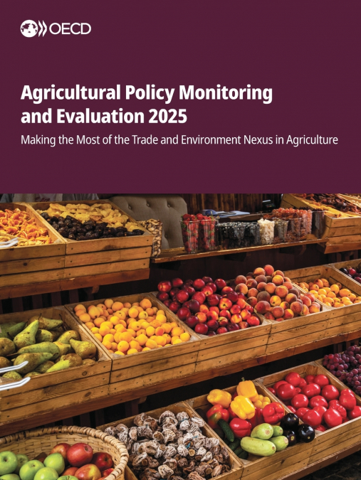 Agricultural Policy Monitoring and Evaluation 2025