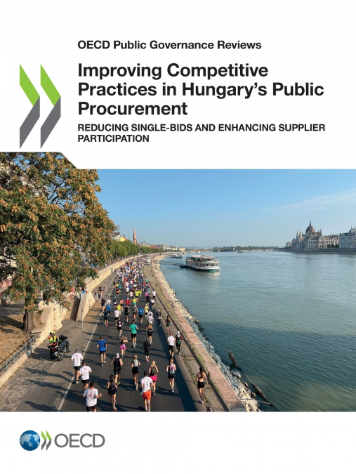 Improving Competitive Practices in Hungary’s Public Procurement