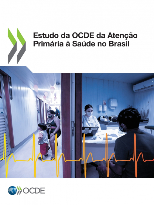 Estudo da OCDE da Atenção Primária à Saúde no Brasil