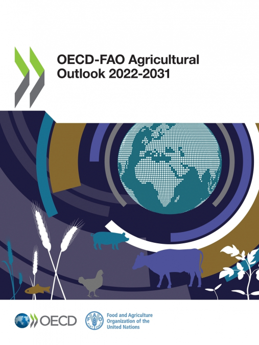 OECD-FAO Agricultural Outlook 2022-2031