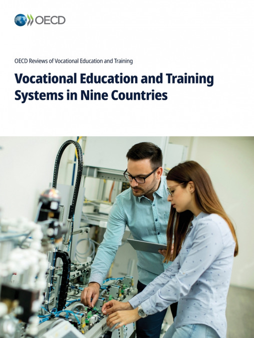 Vocational Education and Training Systems in Nine Countries