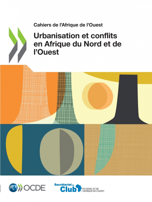 Urbanisation et conflits en Afrique du Nord et de l’Ouest