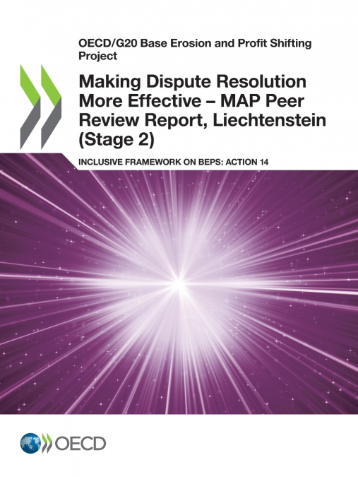 Making Dispute Resolution More Effective - MAP Peer Review Report, Liechtenstein (Stage 2)