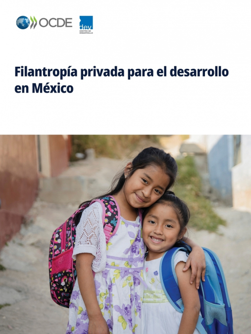 Filantropía privada para el desarrollo en México