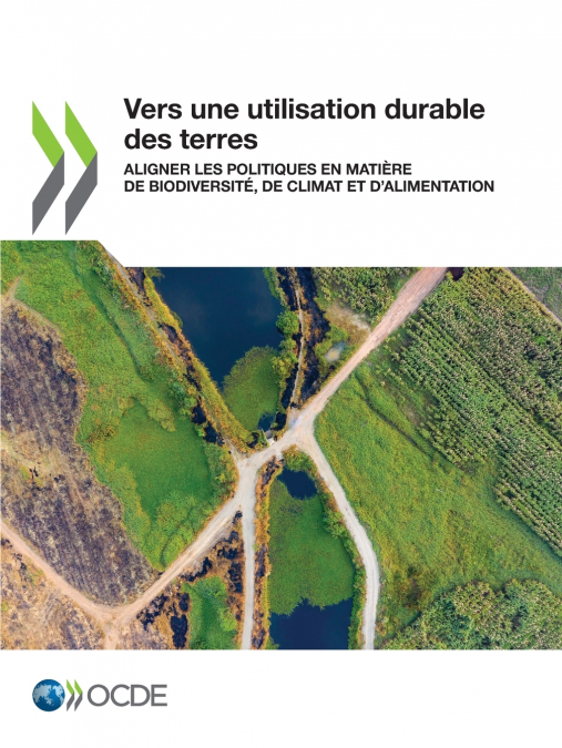 Vers une utilisation durable des terres