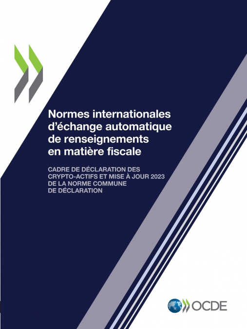 Normes internationales d’échange automatique de renseignements en matière fiscale