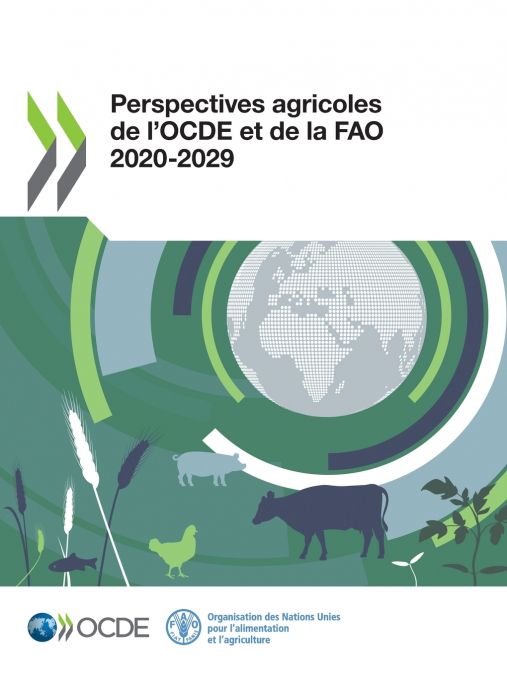 Perspectives agricoles de l’OCDE et de la FAO 2020-2029