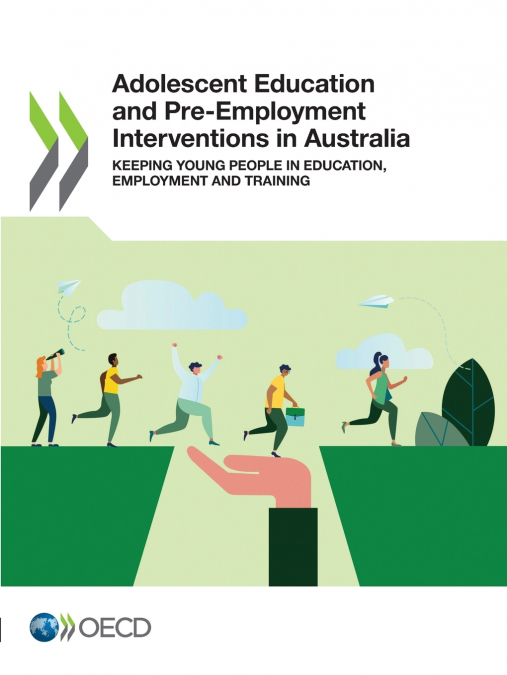 Adolescent Education and Pre-Employment Interventions in Australia