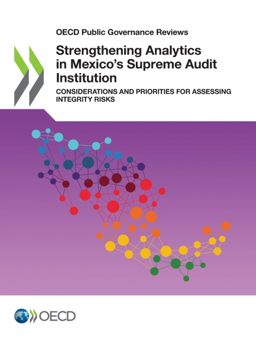 Strengthening Analytics in Mexico’s Supreme Audit Institution