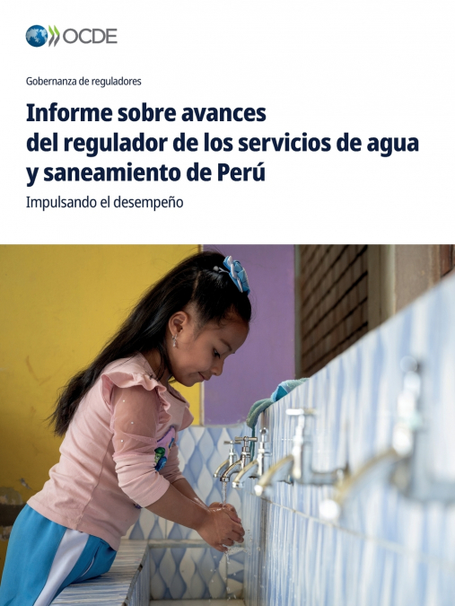 Informe sobre avances del regulador de los servicios de agua y saneamiento de Perú