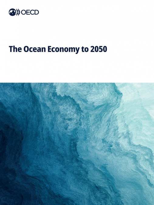 The Ocean Economy to 2050