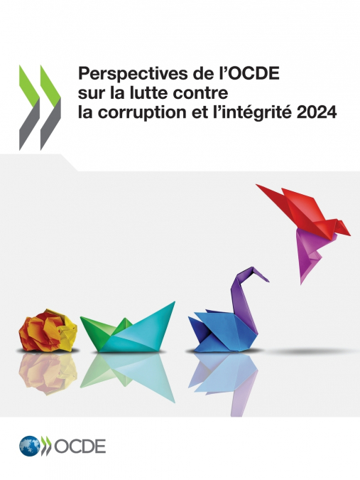 Perspectives de l’OCDE sur la lutte contre la corruption et l’intégrité 2024
