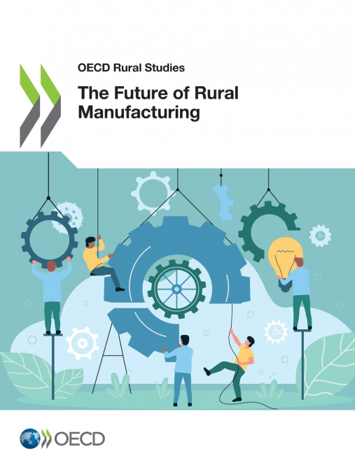 The Future of Rural Manufacturing