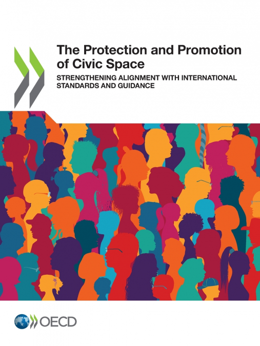 The Protection and Promotion of Civic Space