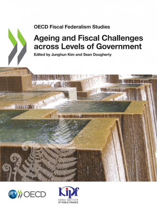 Ageing and Fiscal Challenges across Levels of Government