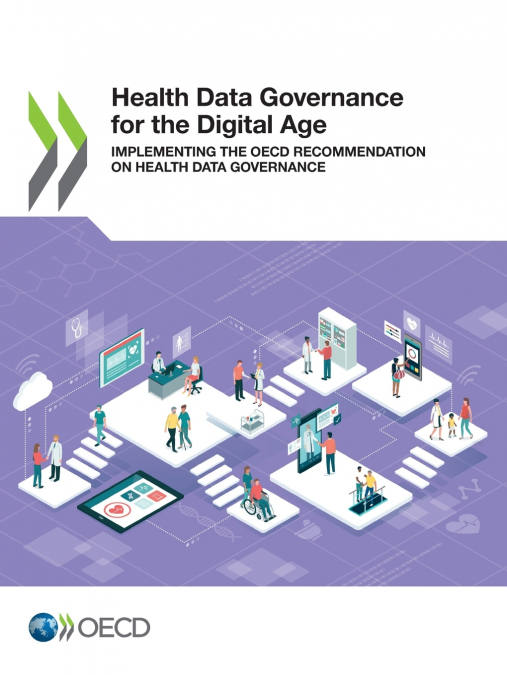 Health Data Governance for the Digital Age