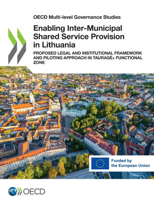 Enabling Inter-Municipal Shared Service Provision in Lithuania