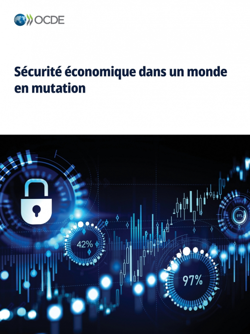 Sécurité économique dans un monde en mutation