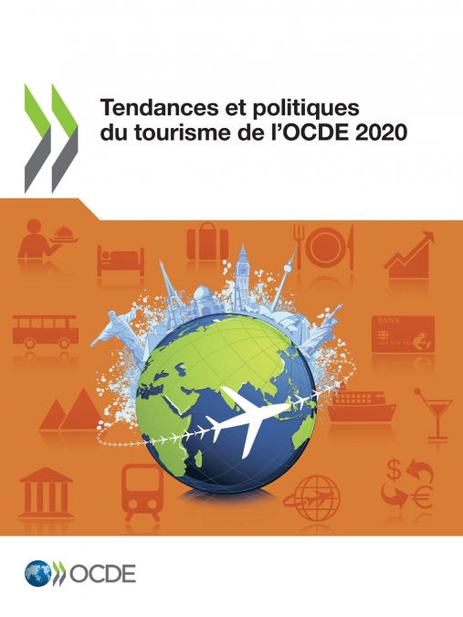 Tendances et politiques du tourisme de l’OCDE 2020