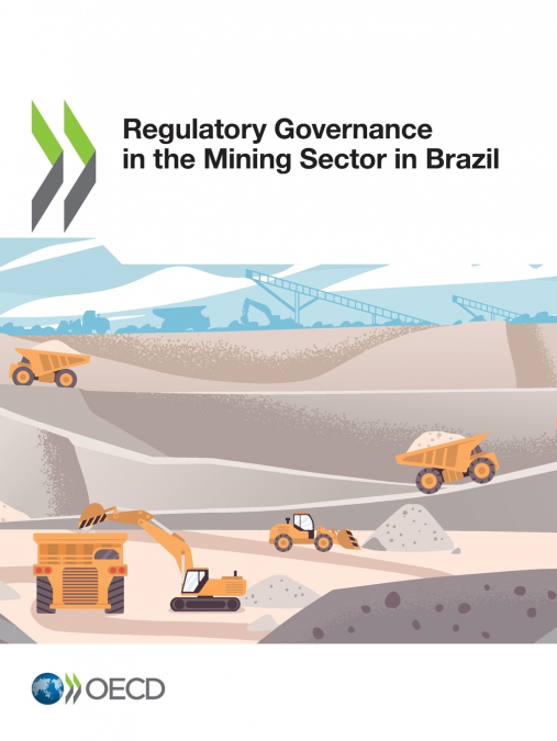 Regulatory Governance in the Mining Sector in Brazil