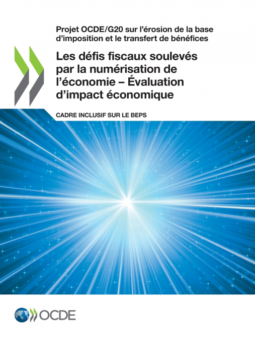 Les défis fiscaux soulevés par la numérisation de l’économie - Évaluation d’impact économique
