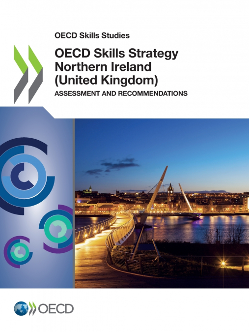 OECD Skills Strategy Northern Ireland (United Kingdom)