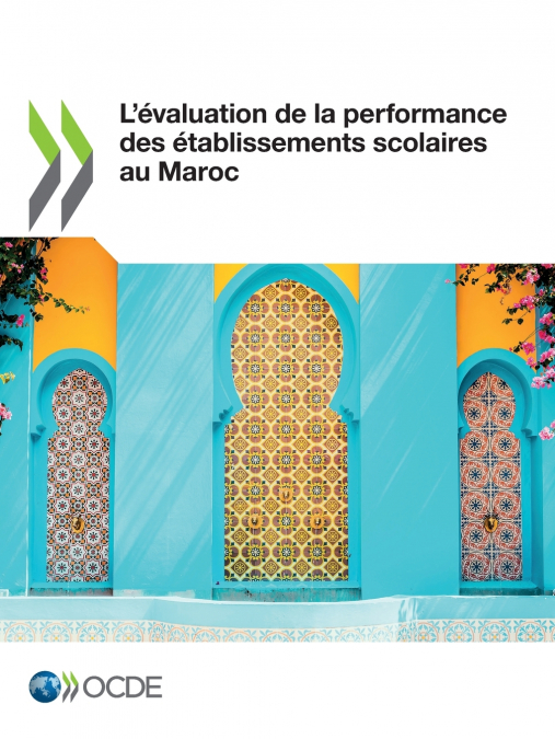 L’évaluation de la performance des établissements scolaires au Maroc