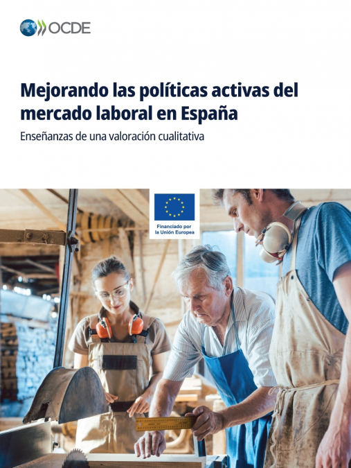 Mejorando las políticas activas del mercado laboral en España