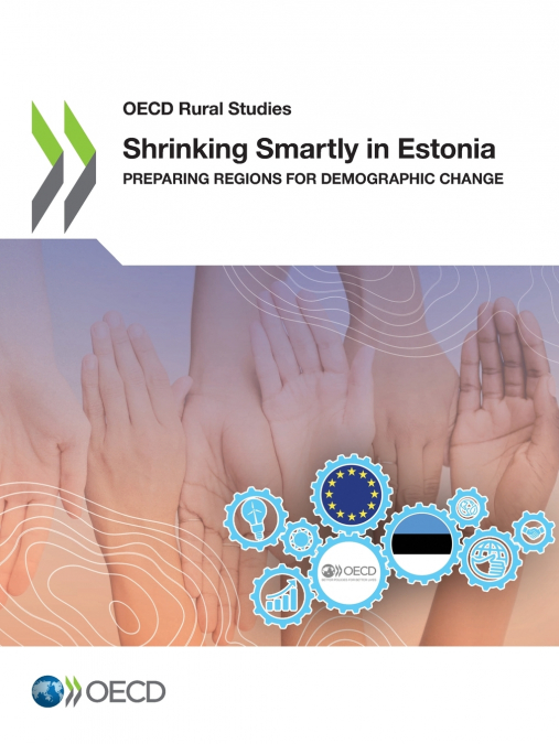 Shrinking Smartly in Estonia