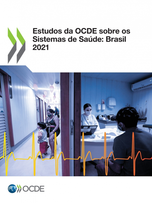 Estudos da OCDE sobre os Sistemas de Saúde