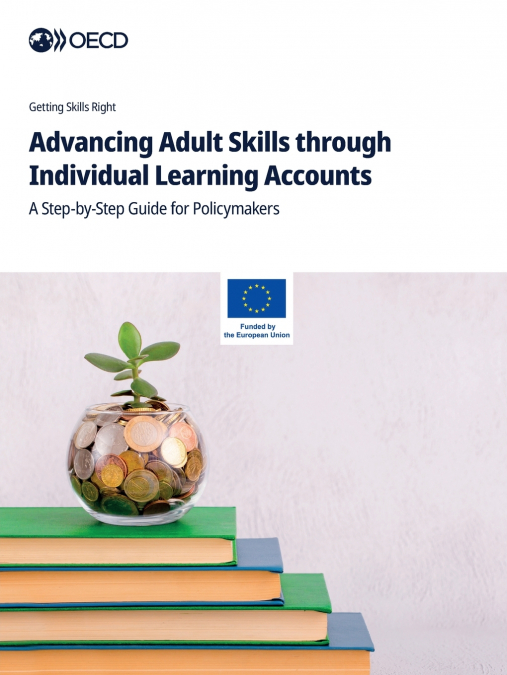 Advancing Adult Skills through Individual Learning Accounts