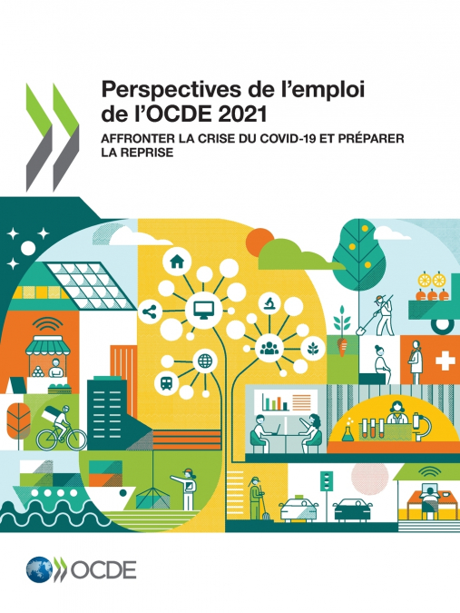 Perspectives de l’emploi de l’OCDE 2021