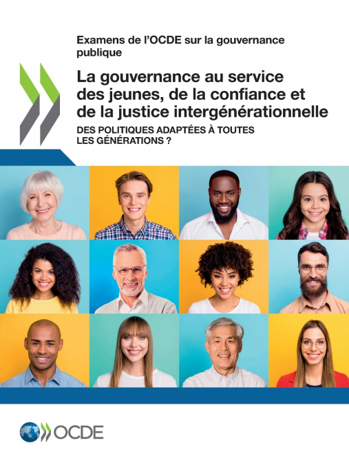 La gouvernance au service des jeunes, de la confiance et de la justice intergénérationnelle