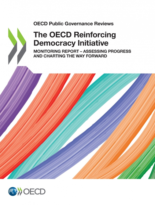 The OECD Reinforcing Democracy Initiative
