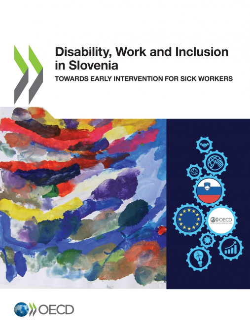 Disability, Work and Inclusion in Slovenia