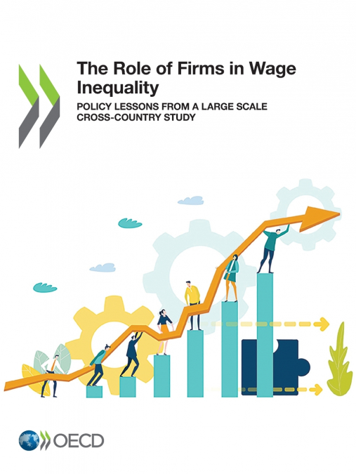 The Role of Firms in Wage Inequality