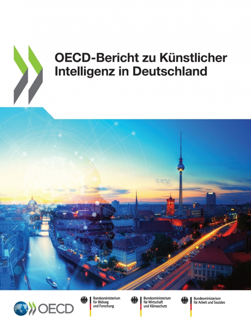OECD-Bericht zu Künstlicher Intelligenz in Deutschland